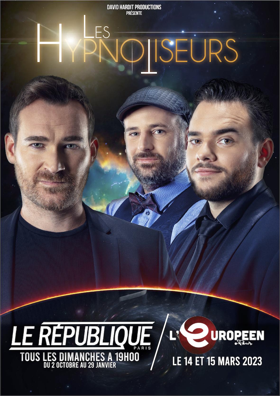 Les Hypnotiseurs - L'Européen - Paris (75)
