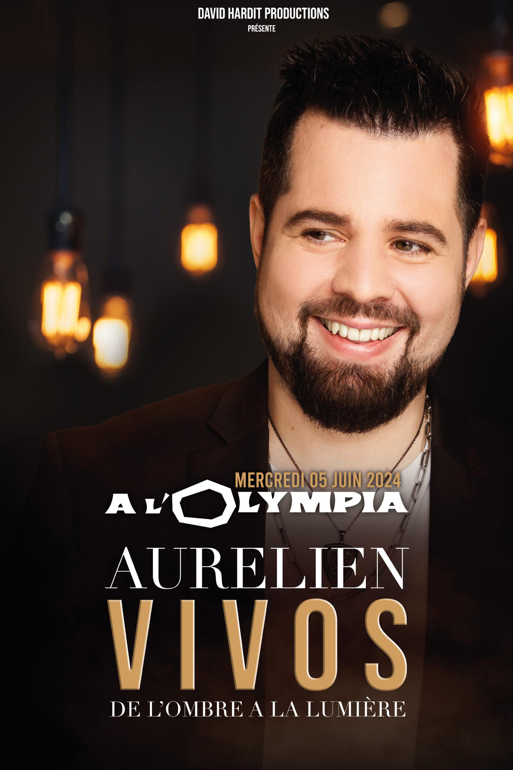 Aurélien Vivos - L'Olympia - Paris (75)