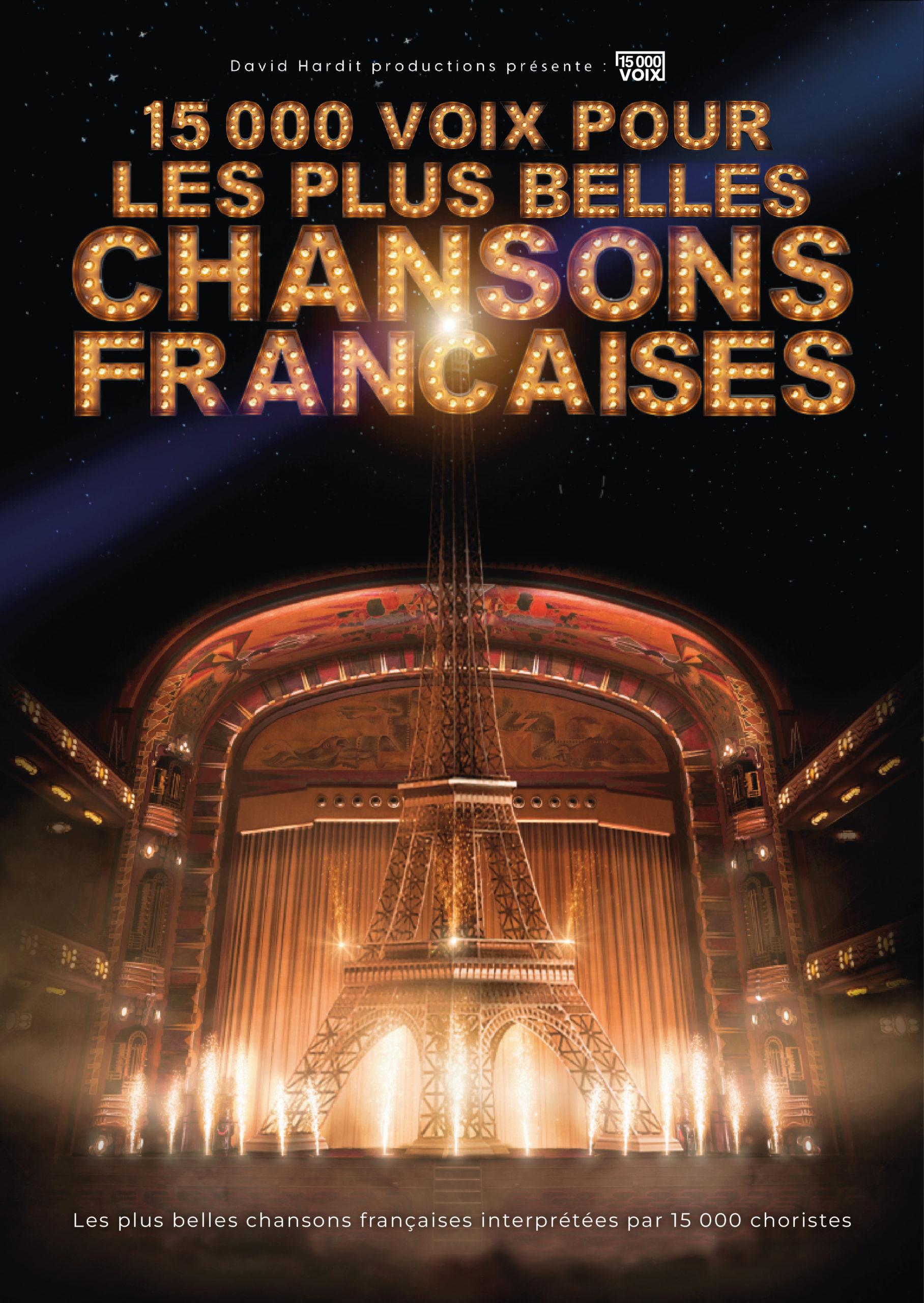 15 000 VOIX POUR LES PLUS BELLES CHANSONS FRANÇAISES